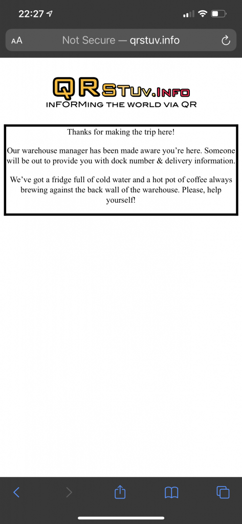 Screen Shot of Confirmation Screen. This one was for a visitor making a warehouse delivery. An email was sent and the visitor was shown this page when they submitted the form on the previous page.